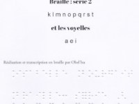 Deuxième série de&nbsp;braille